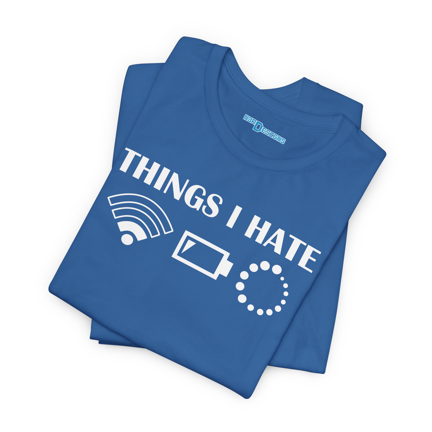 THINGS I HATE