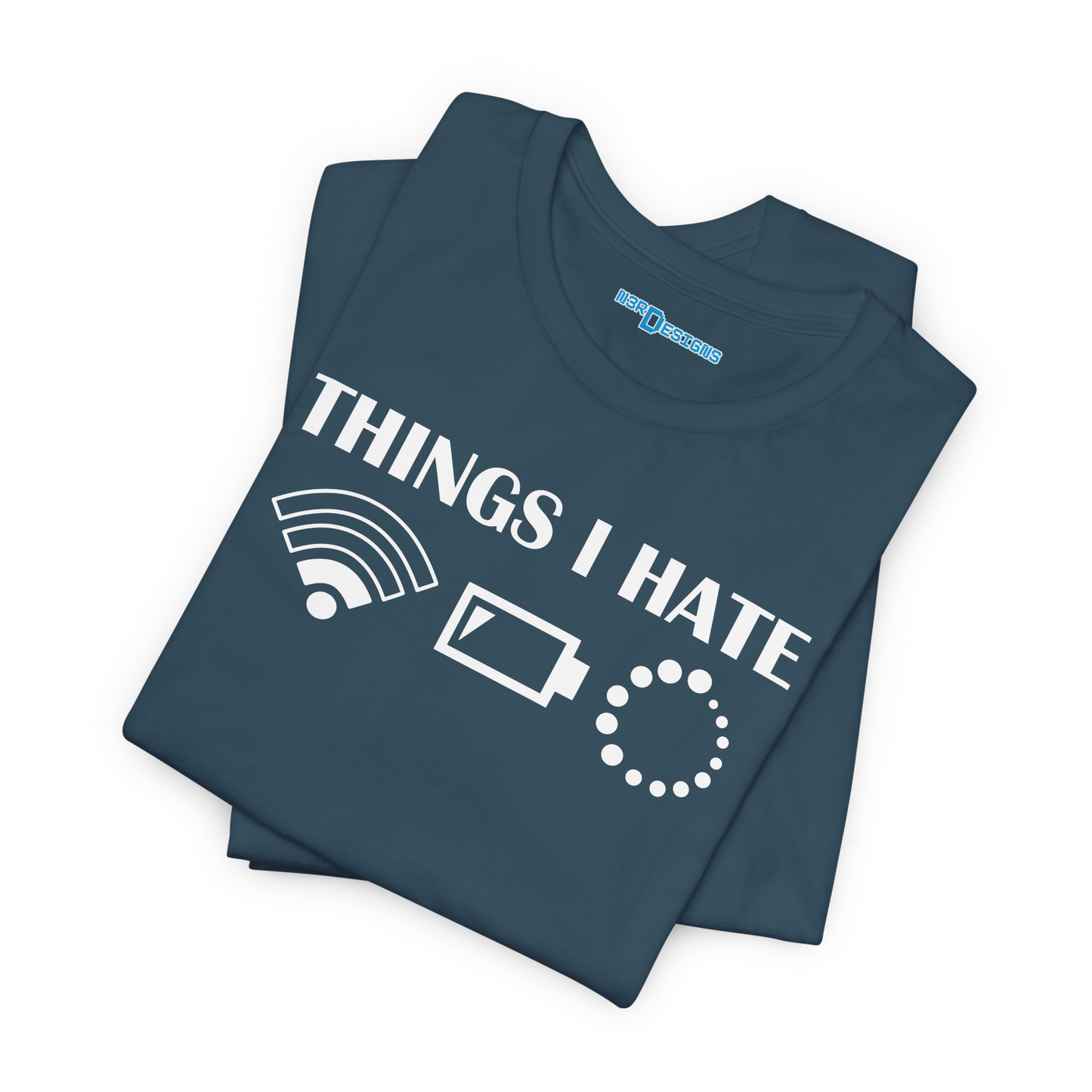 THINGS I HATE