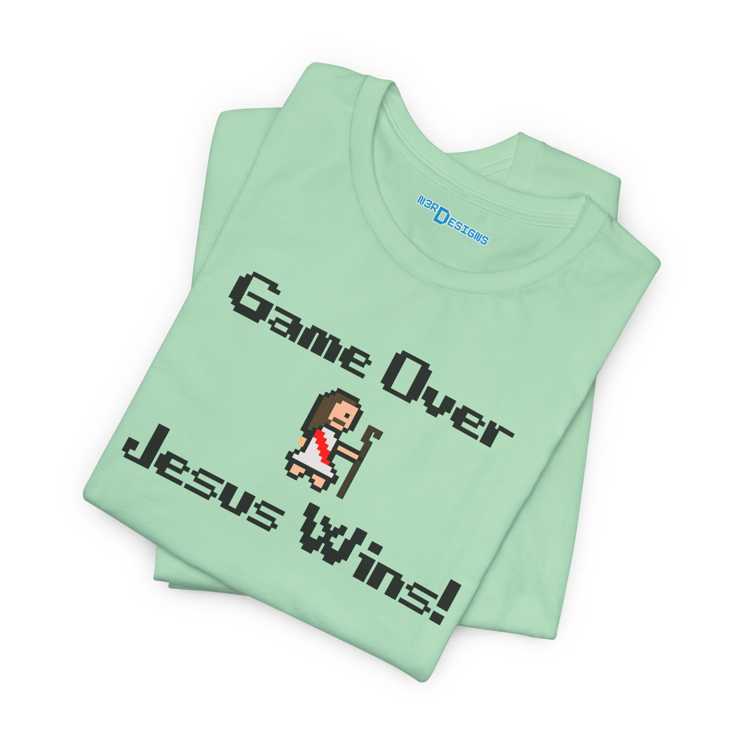 GAME OVER JESUS WINS!