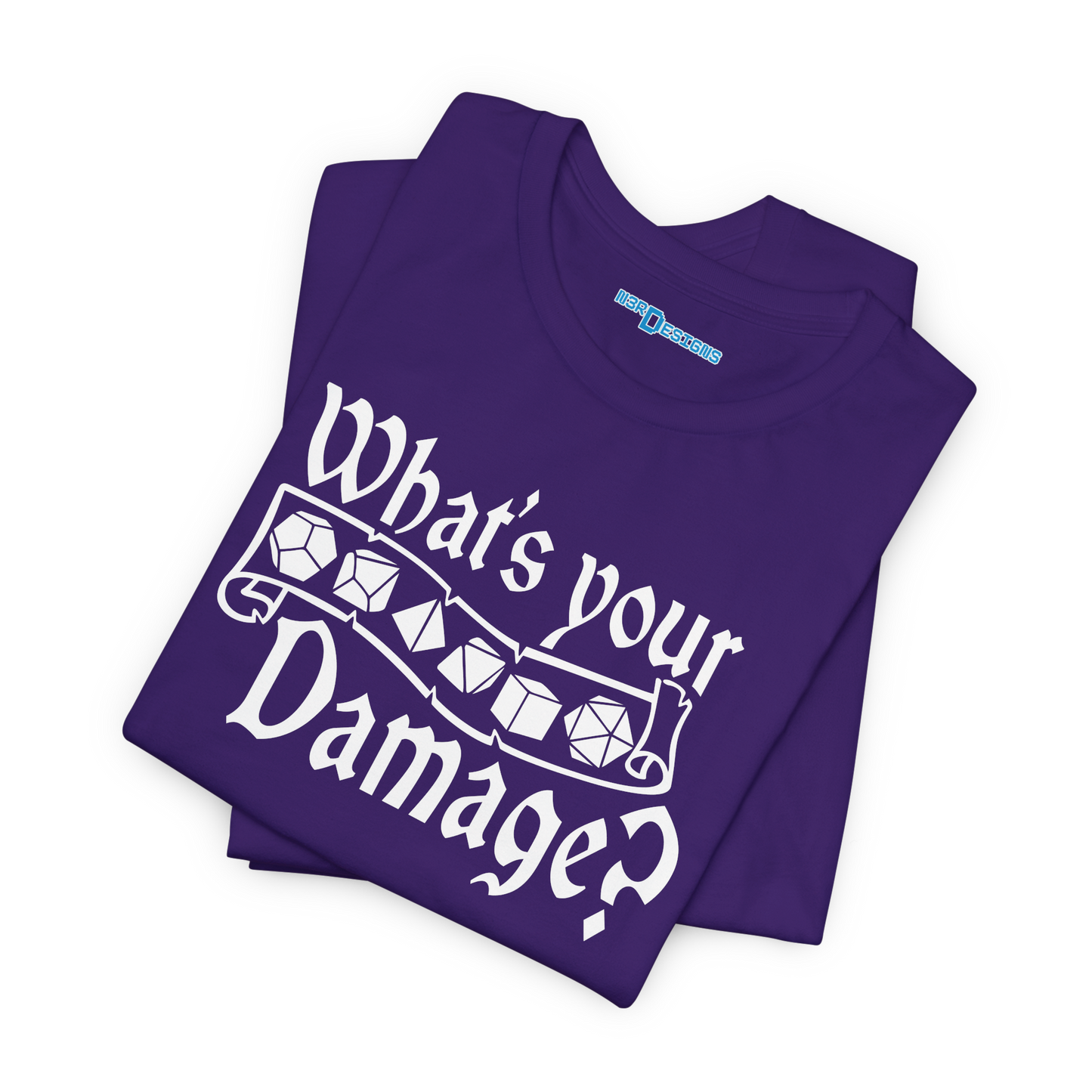 WHAT'S YOUR DAMAGE?