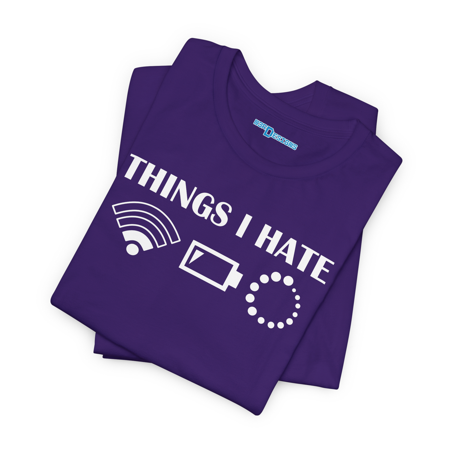 THINGS I HATE