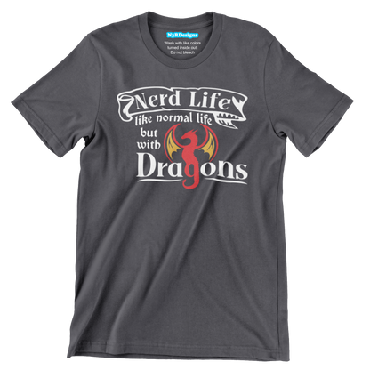 NERD LIFE WITH DRAGONS (T-SHIRT)