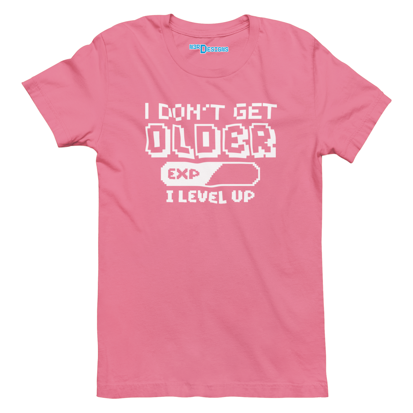 I DON'T GET OLDER I LEVEL UP