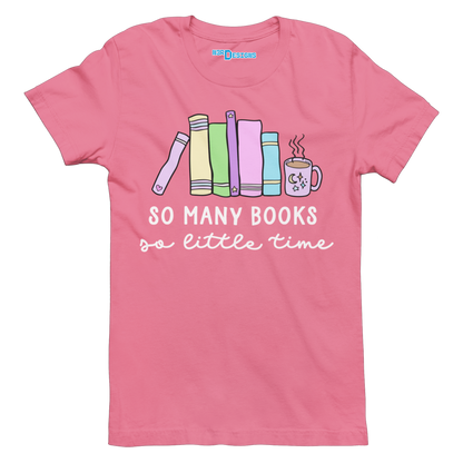 SO MANY BOOKS SO LITTLE TIME