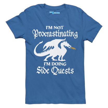 I'M NOT PROCRASTINATING I'M DOING SIDE QUESTS