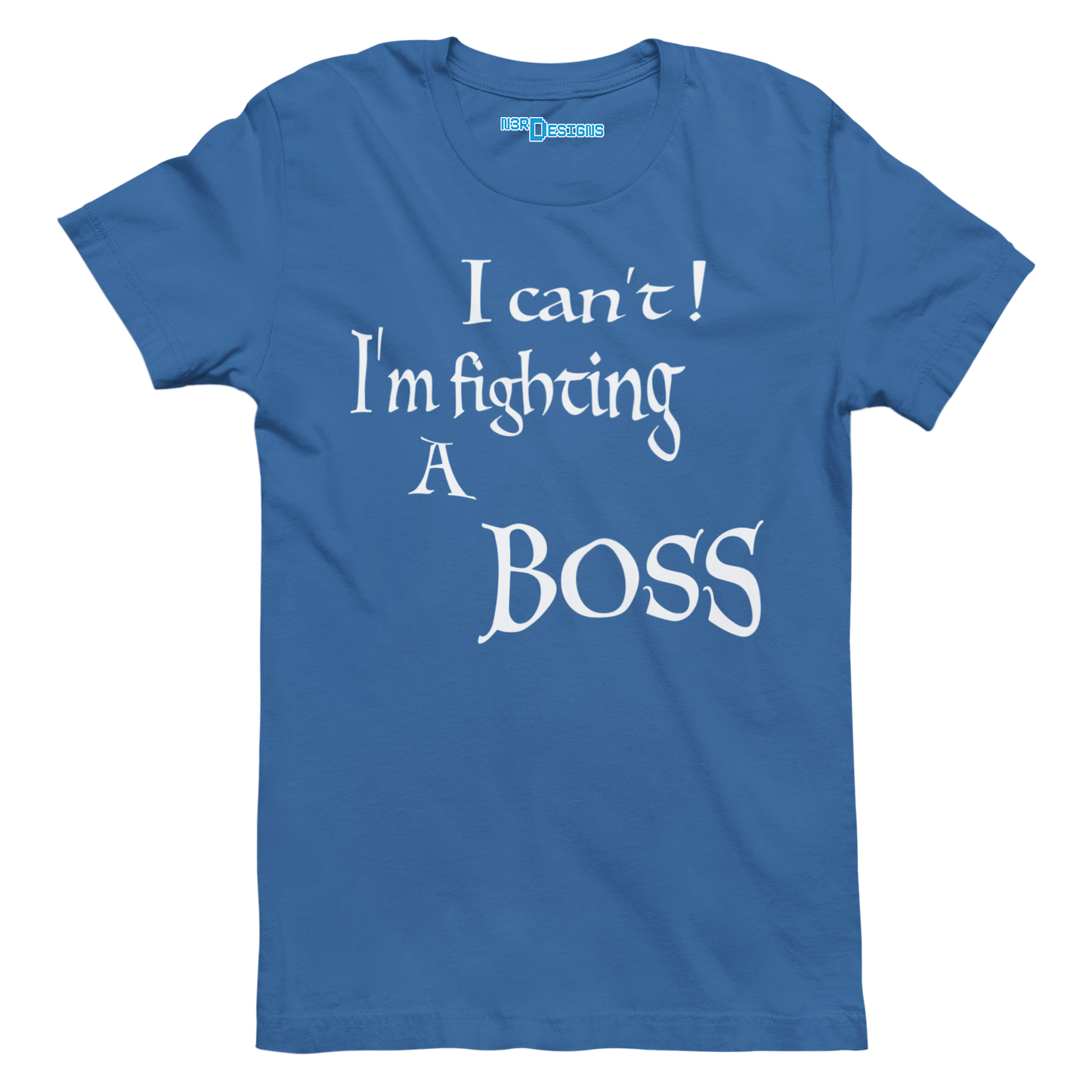 I CAN'T! I'M FIGHTING A BOSS
