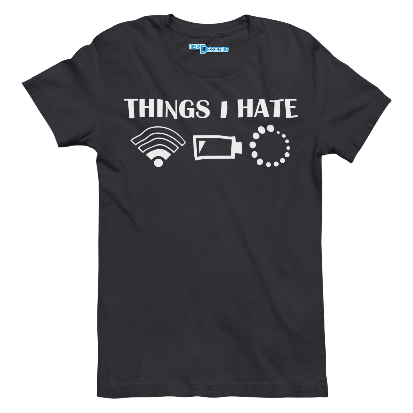 THINGS I HATE