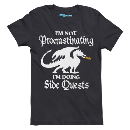 I'M NOT PROCRASTINATING I'M DOING SIDE QUESTS