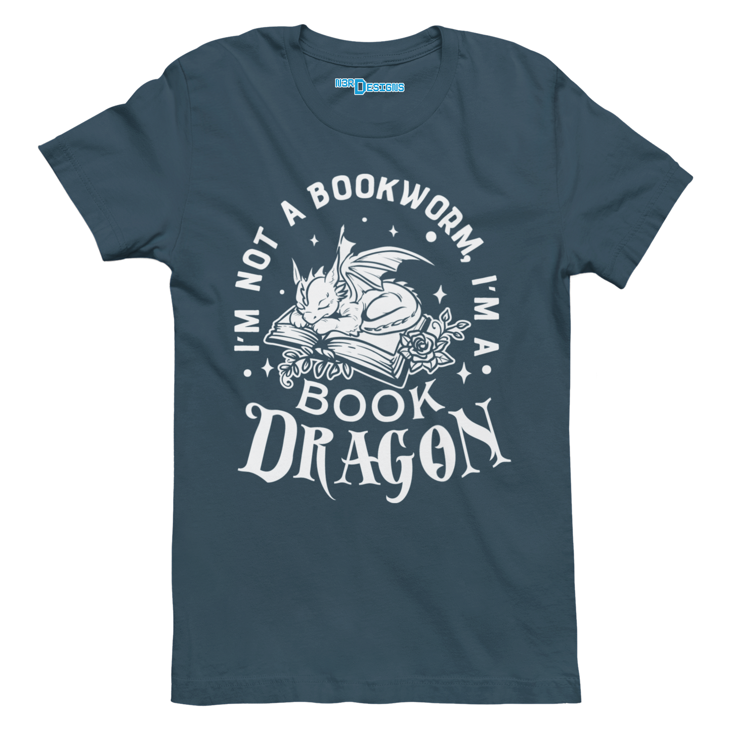 I'M NOT A BOOKWORM I'M A BOOK DRAGON