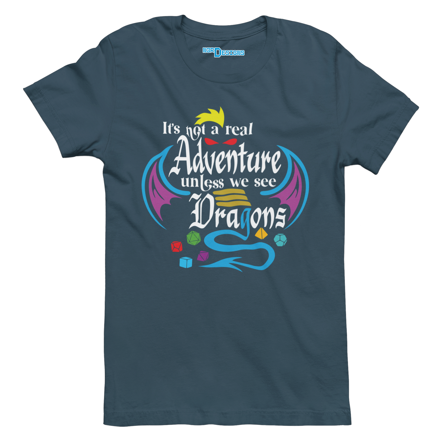 IT'S NOT A REAL ADVENTURE UNLESS WE SEE DRAGONS