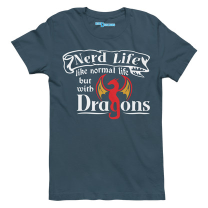 NERD LIFE. LIKE NORMAL LIFE BUT WITH DRAGONS