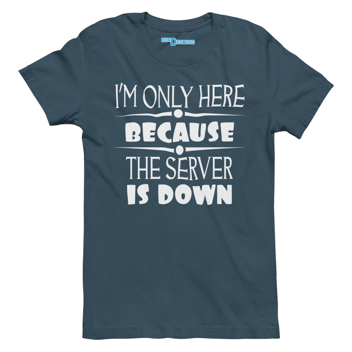 I'M ONLY HERE BECAUSE THE SERVER IS DOWN