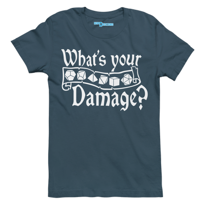 WHAT'S YOUR DAMAGE?