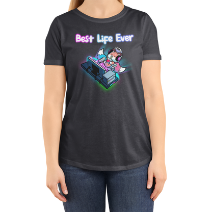 BEST LIFE EVER (T-SHIRT)