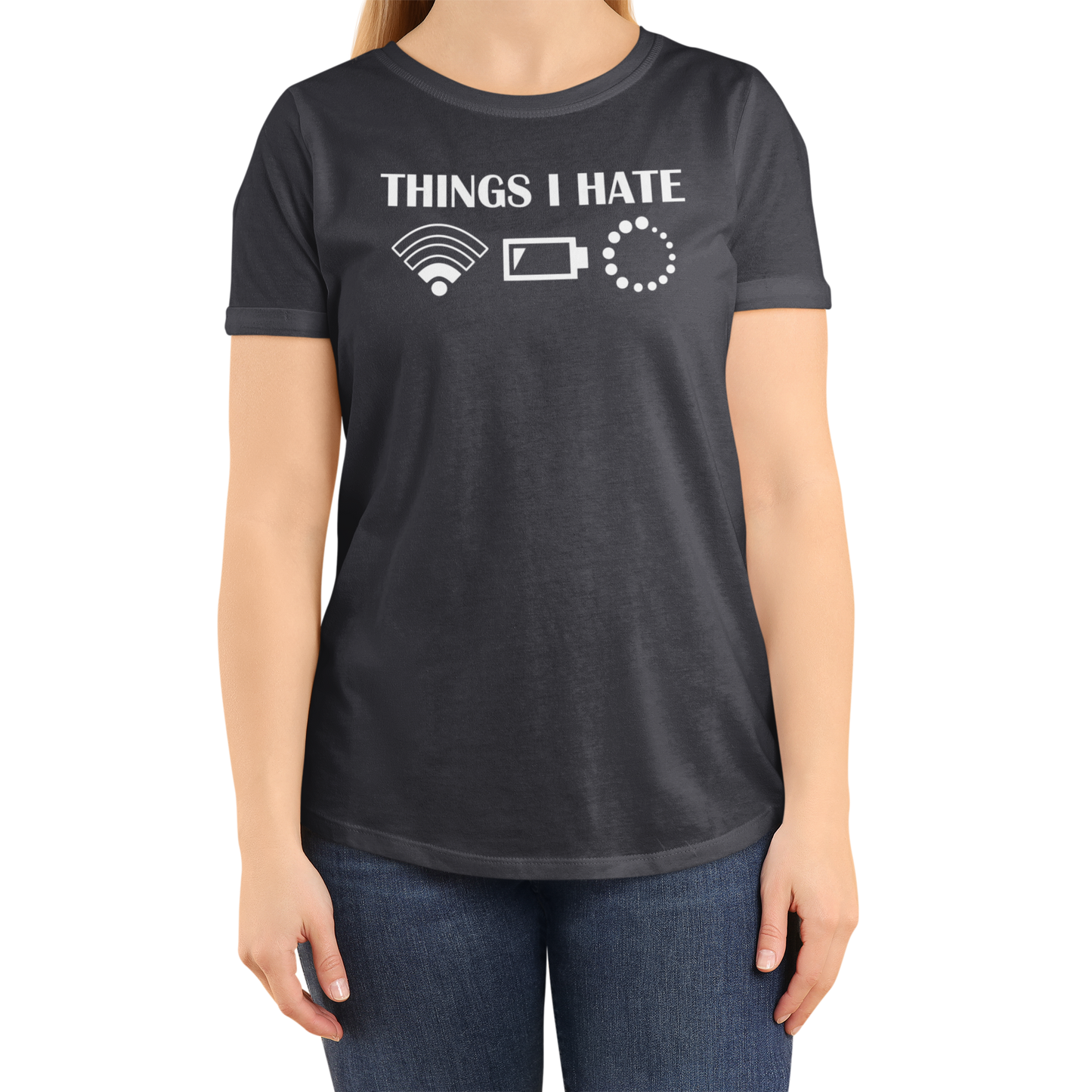 THINGS I HATE (T-SHIRT)