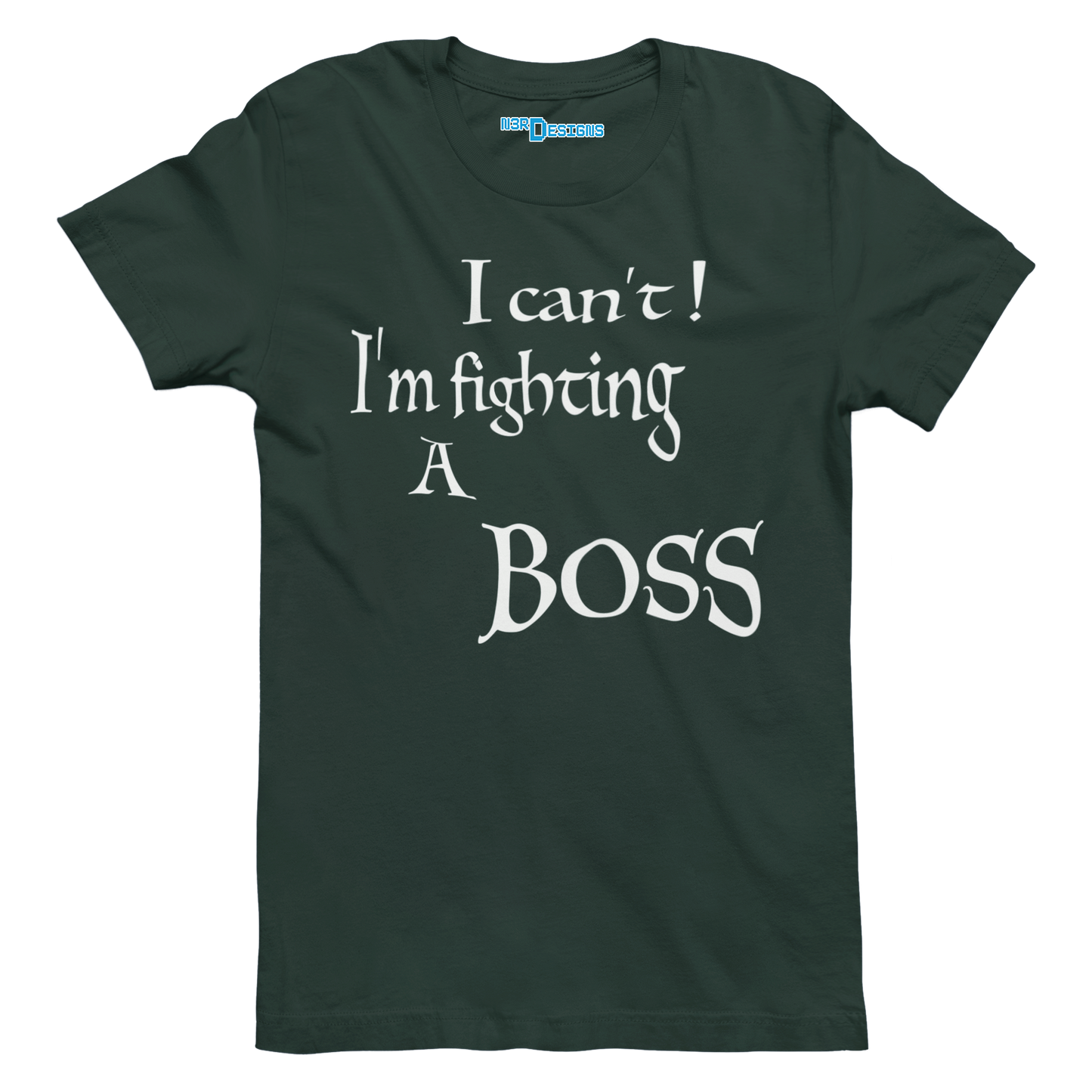 I CAN'T! I'M FIGHTING A BOSS