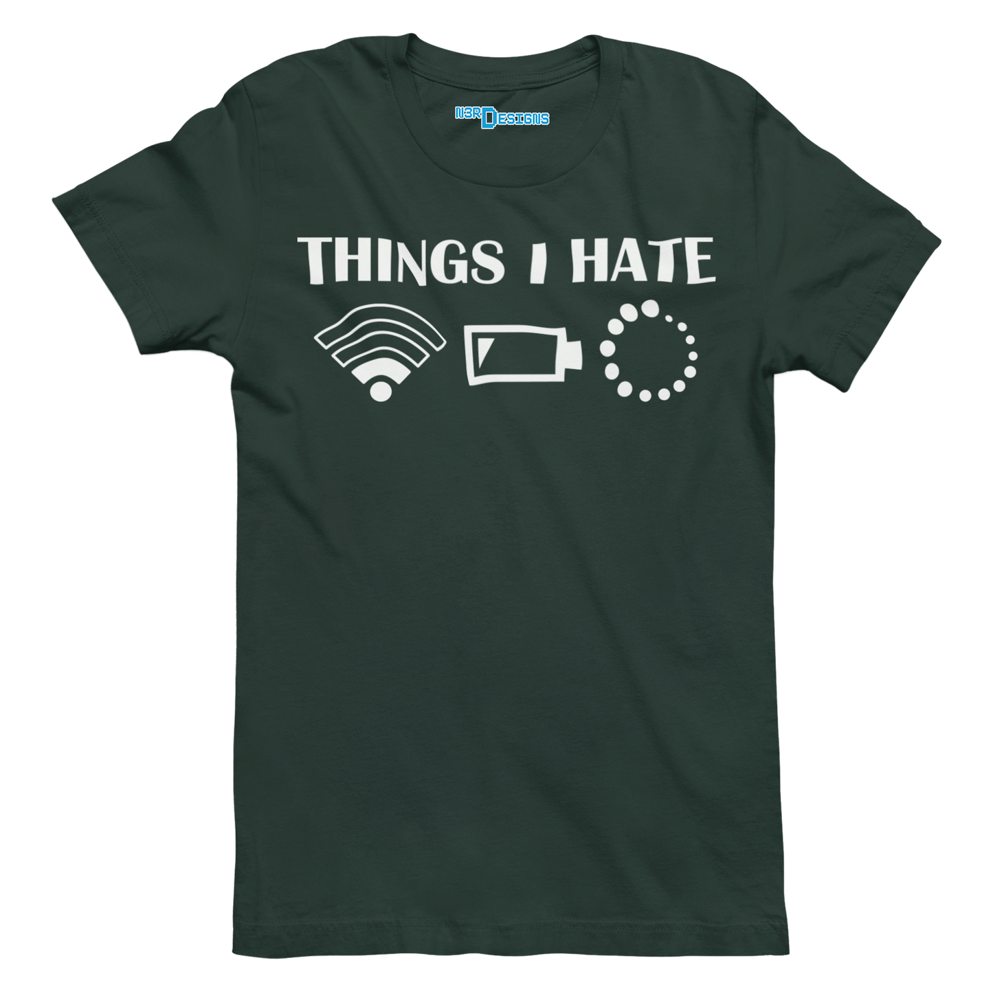 THINGS I HATE