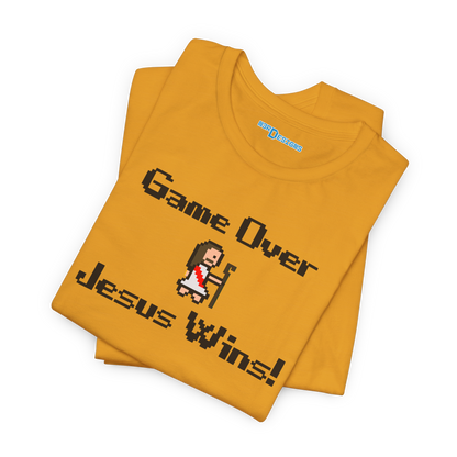 GAME OVER JESUS WINS!