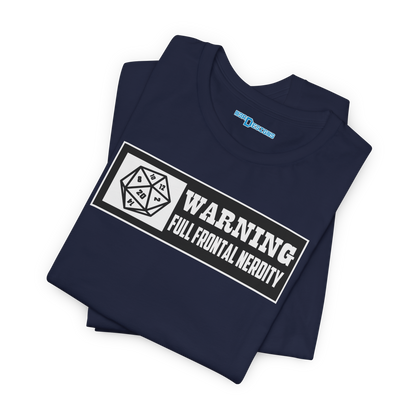 WARNING: FULL FRONTAL NERDITY