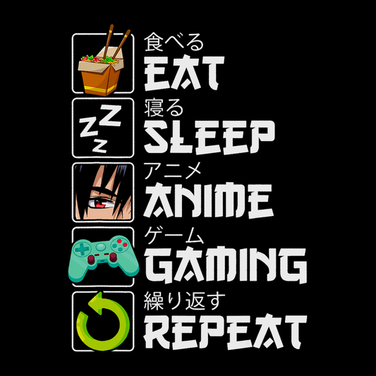 EAT SLEEP ANIME GAMING REPEAT (T-SHIRT)