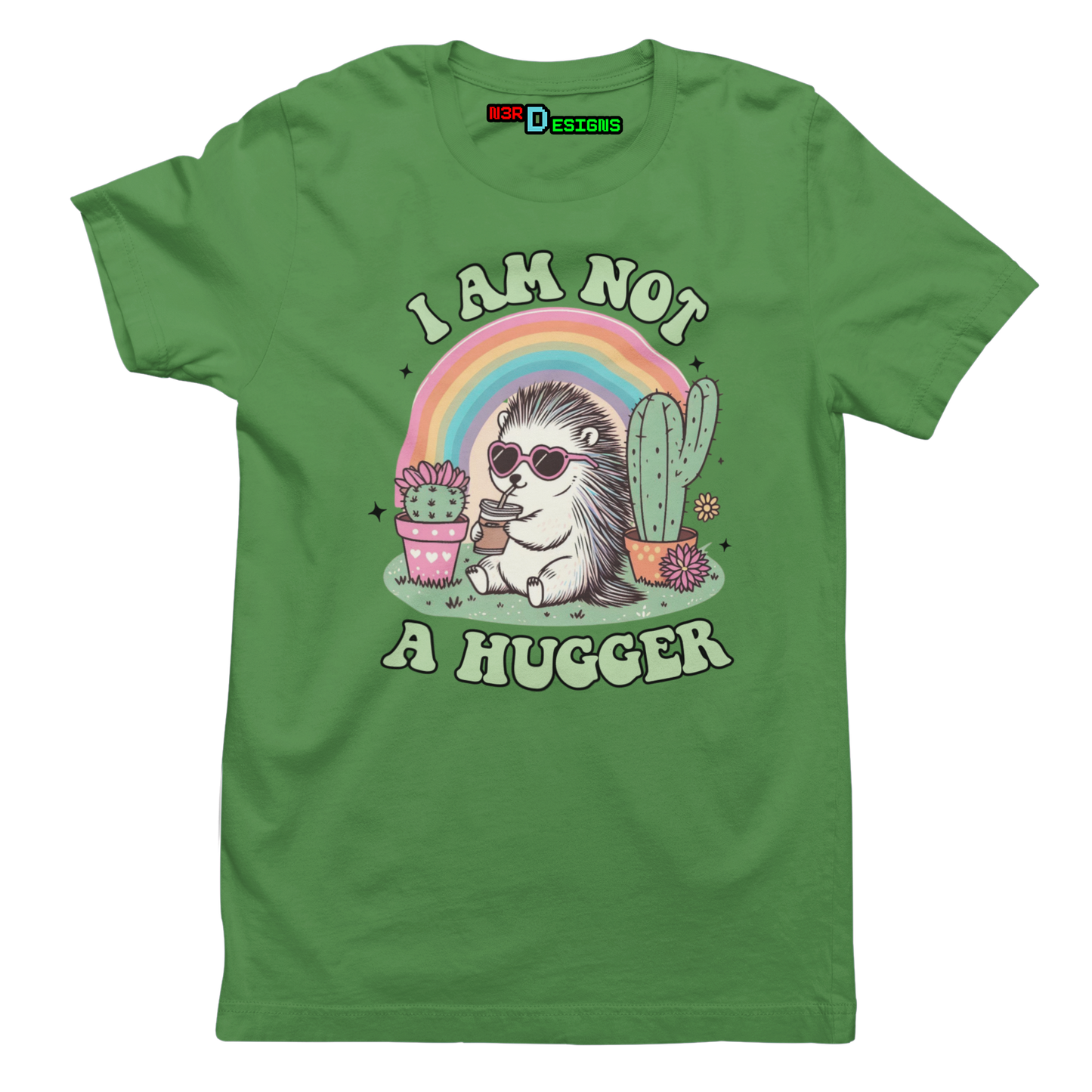 I AM NOT A HUGGER