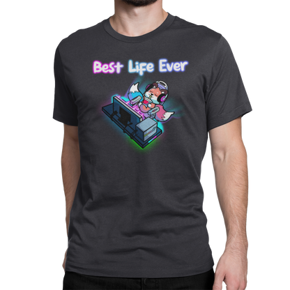 BEST LIFE EVER (T-SHIRT)