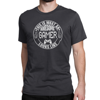 AWESOME GAMER LOOKS LIKE (T-SHIRT)