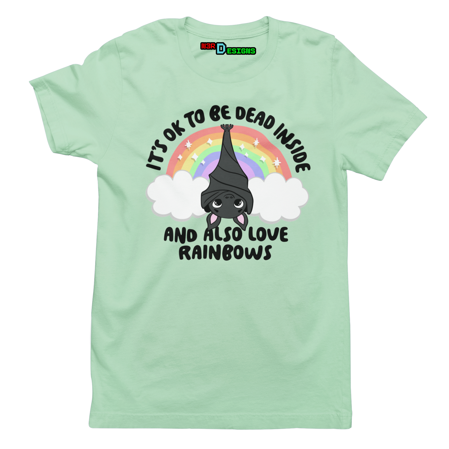 DEAD INSIDE BUT LOVE RAINBOWS