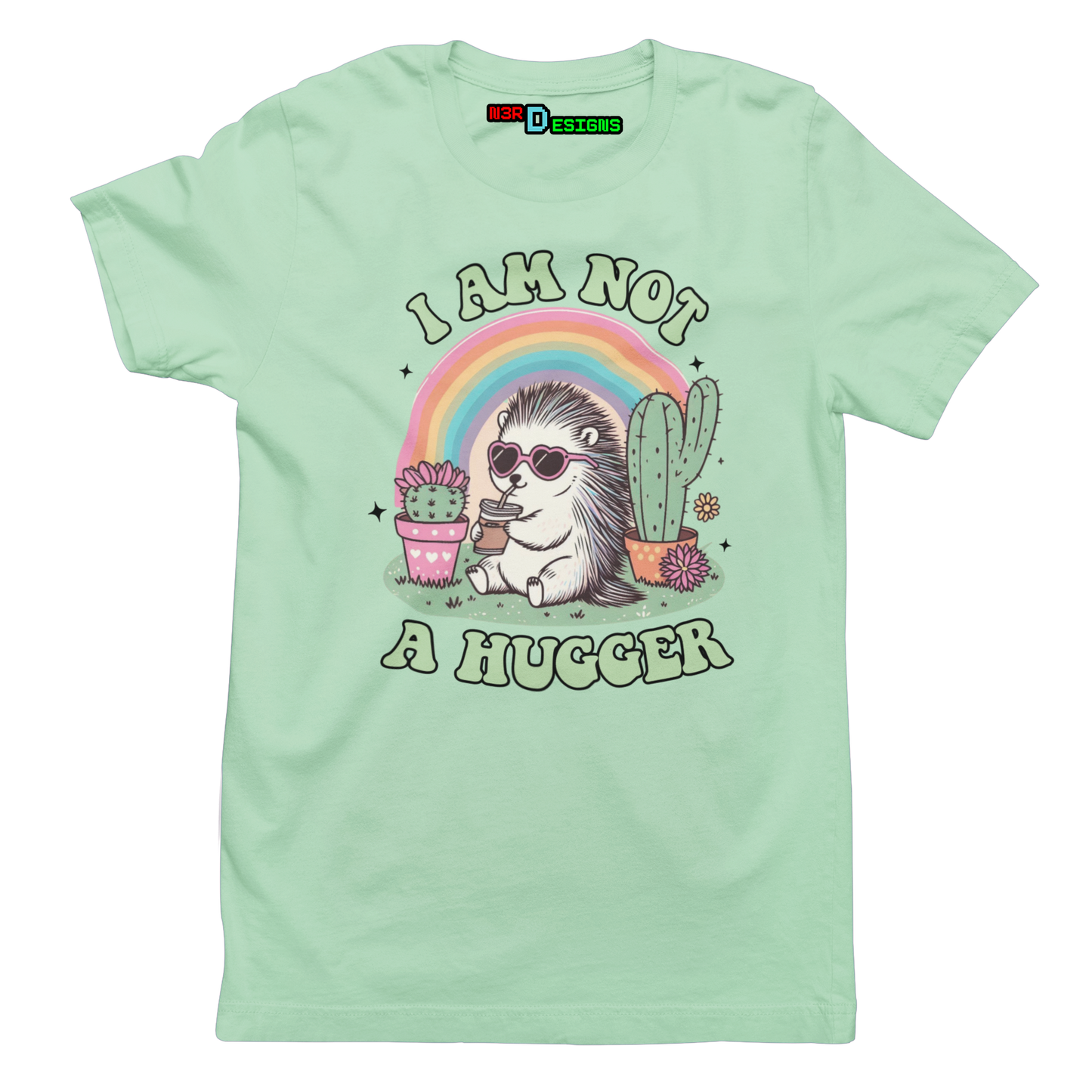 I AM NOT A HUGGER
