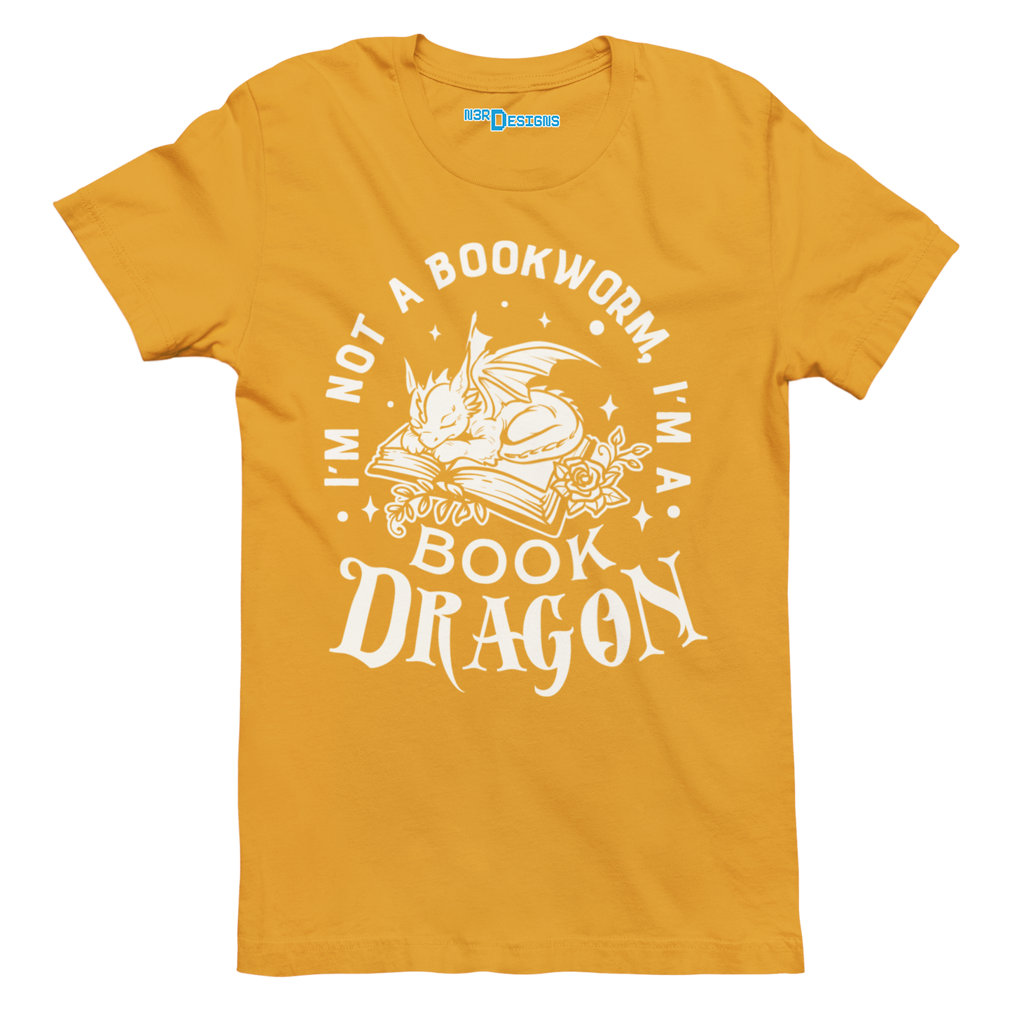 I'M NOT A BOOKWORM I'M A BOOK DRAGON