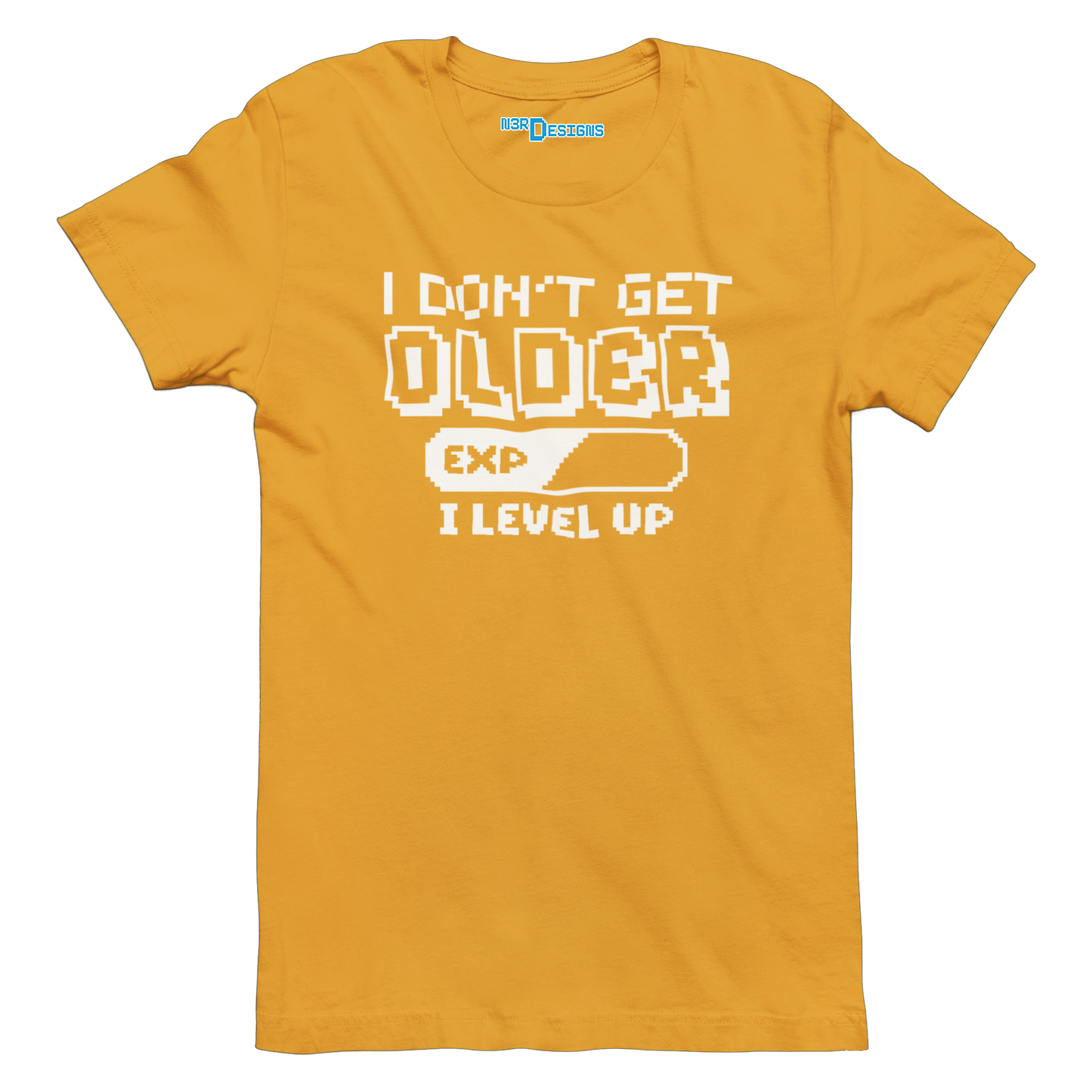 I DON'T GET OLDER I LEVEL UP
