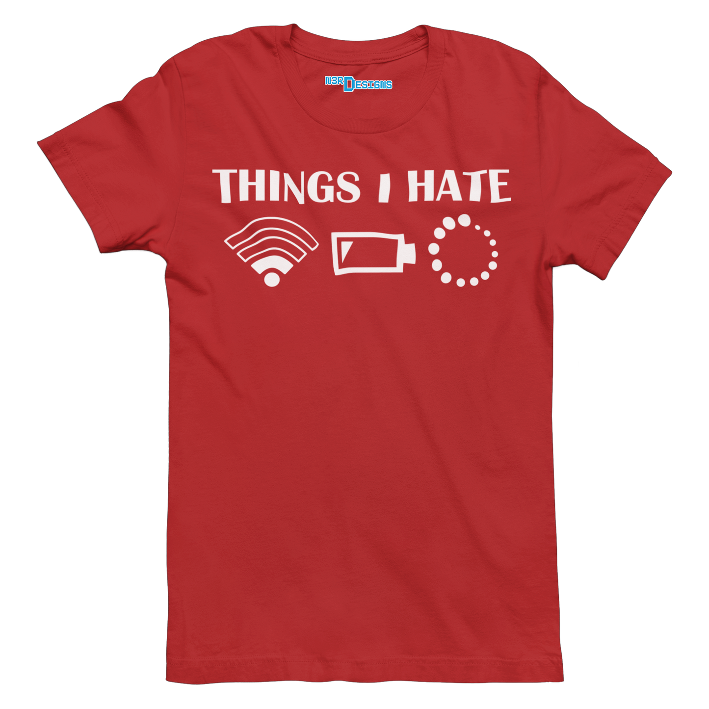 THINGS I HATE