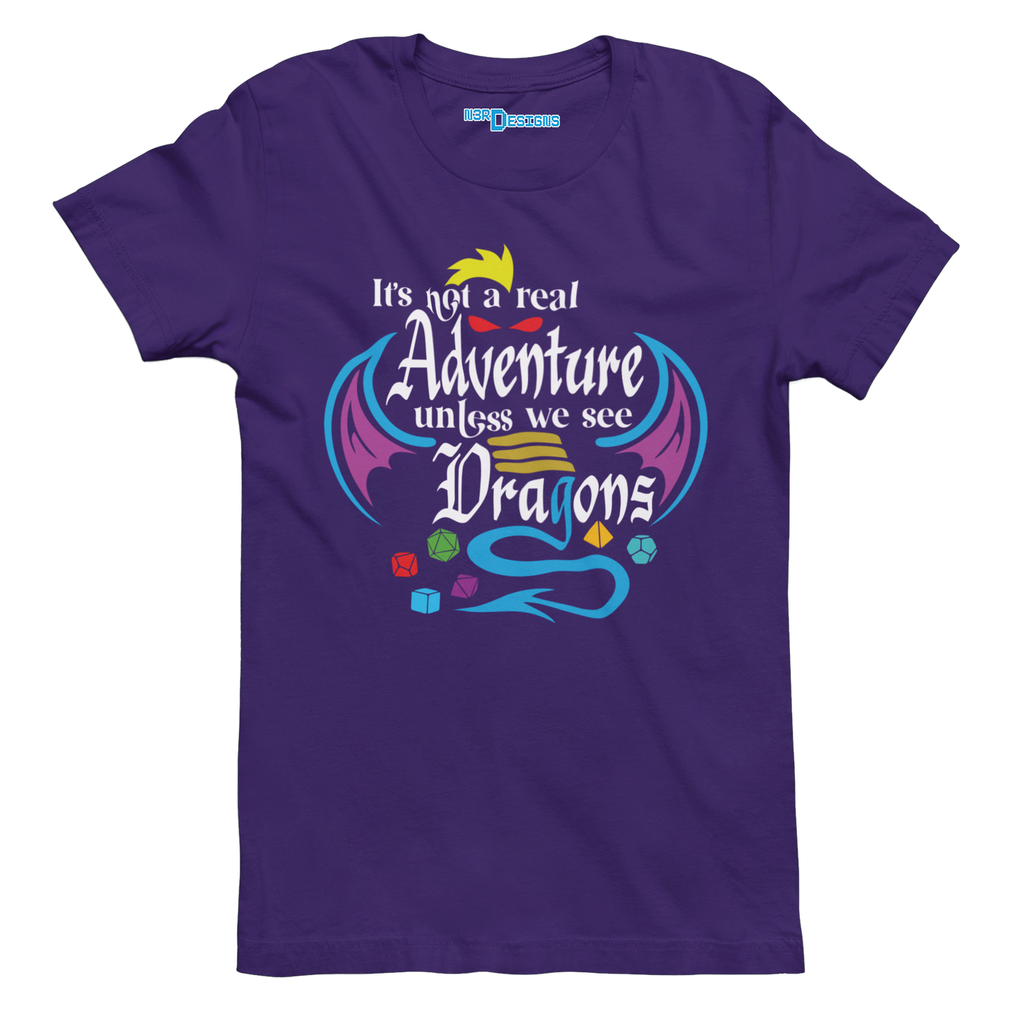 IT'S NOT A REAL ADVENTURE UNLESS WE SEE DRAGONS
