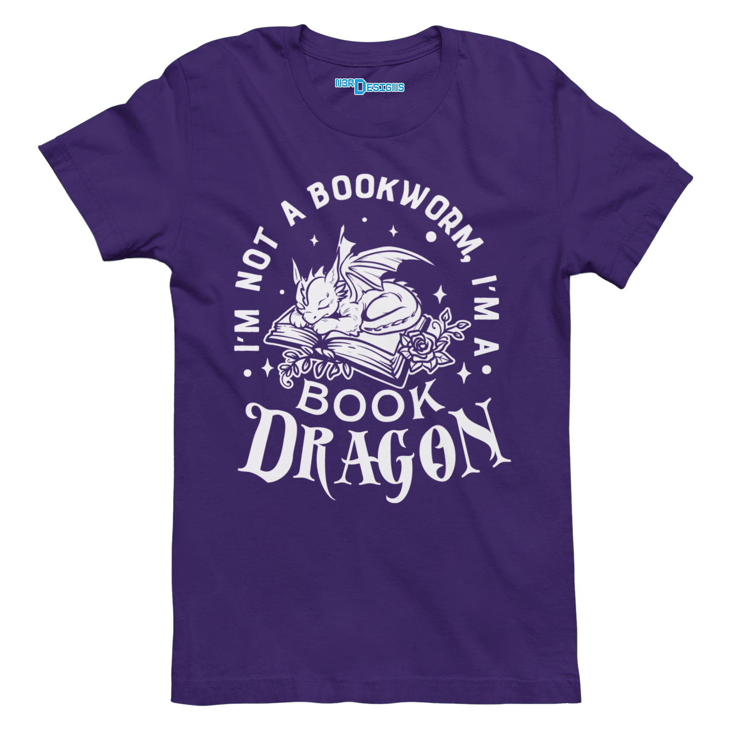 I'M NOT A BOOKWORM I'M A BOOK DRAGON