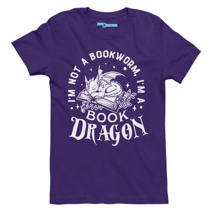 I'M NOT A BOOKWORM I'M A BOOK DRAGON