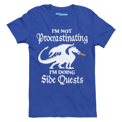 I'M NOT PROCRASTINATING I'M DOING SIDE QUESTS