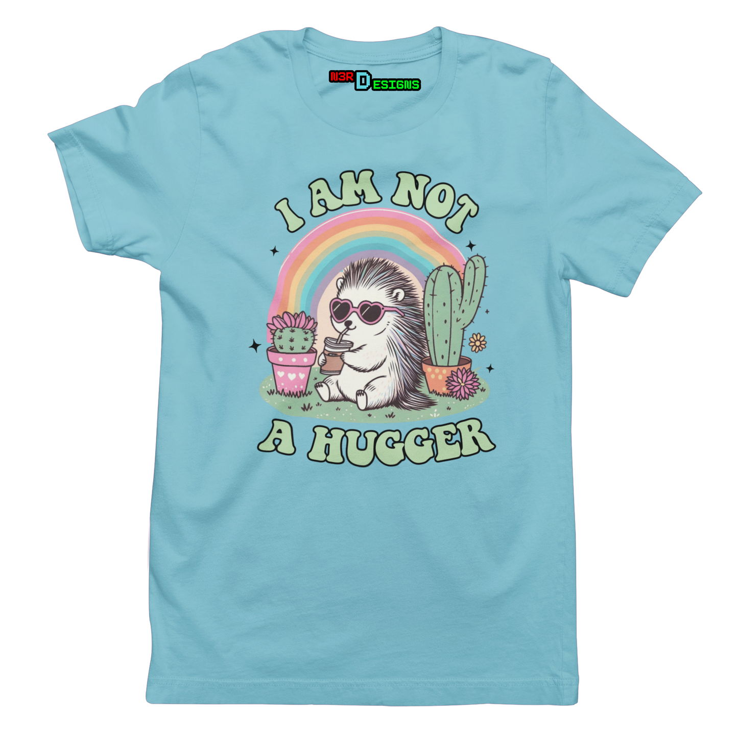 I AM NOT A HUGGER